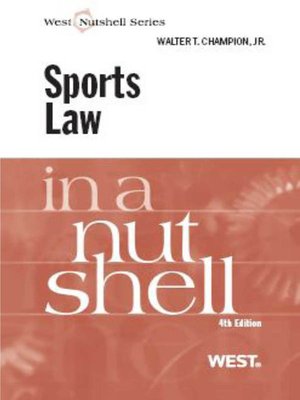 cover image of Champion's Sports Law in a Nutshell, 4th